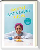 Nadiyas Lust- & Laune-Küche