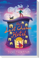 The Last Chance Hotel
