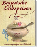Bayerische Leibspeisen