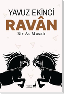 Ravan Bir At Masali