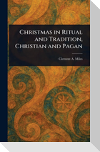 Christmas in Ritual and Tradition, Christian and Pagan