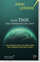 Sieben Tage, das Universum und Gott