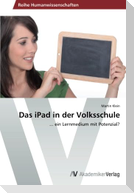 Das iPad in der Volksschule
