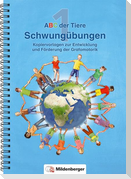ABC der Tiere 1 - Schwungübungen
