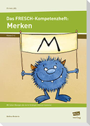 Das FRESCH-Kompetenzheft: Merken