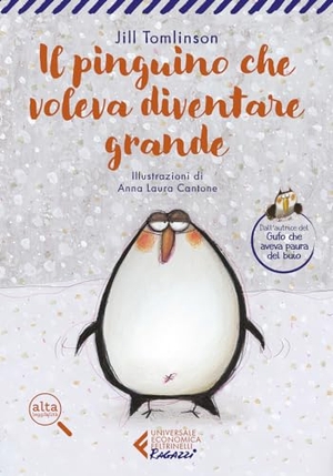 Tomlinson, Jill. Il pinguino che voleva diventare grande. Ediz. ad alta leggibilità. Feltrinelli, 2023.