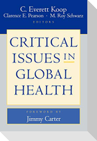 Critical Issues Global Health
