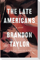 The Late Americans