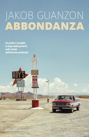 Guanzon, Jakob. Abbondanza. Marsilio, 2024.