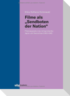 Filme als "Sendboten der Nation"