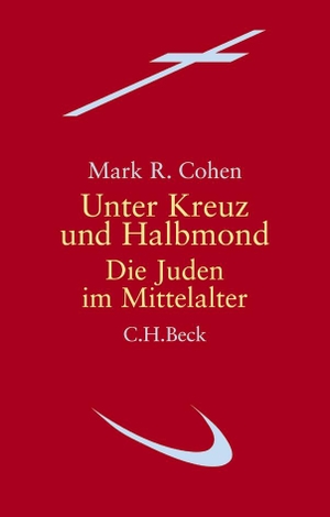 Christian Wiese / Mark R. Cohen. Unter Kreuz und H