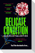 Delicate Condition