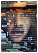 Athener Graffitikunst (Wandkalender 2025 DIN A4 hoch), CALVENDO Monatskalender