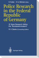 Police Research in the Federal Republic of Germany