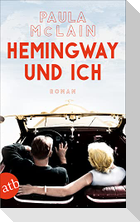 Hemingway und ich