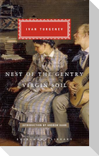 Nest of the Gentry & Virgin Soil