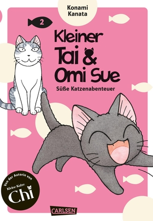 Kanata, Konami. Kleiner Tai & Omi Sue - Süße Katzenabenteuer 2 - Neues von »Kleine Katze Chi«-Katzenexpertin Kanata Konami!. Carlsen Verlag GmbH, 2022.