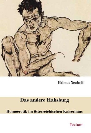 Neuhold, Helmut. Das andere Habsburg - Homoerotik im österreichischen Kaiserhaus. Tectum Verlag, 2008.
