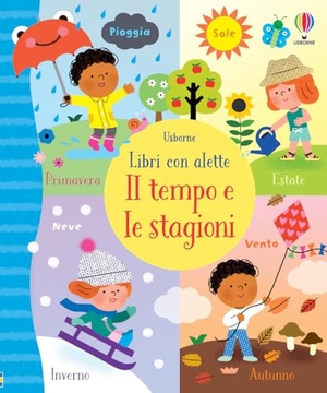 Bathie, Holly. Il tempo e le stagioni. Usborne, 2019.