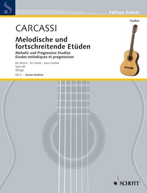 Melodische und fortschreitende Etüden - op. 60. Gitarre.. Schott Music, 1985.