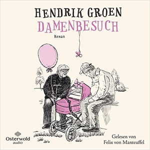 Groen, Hendrik. Damenbesuch (Hendrik Groen 0) - 5 CDs. OSTERWOLDaudio, 2022.