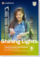 Shining Lights Level 5 Student's Book and Workbook with Digital Pack Combo B