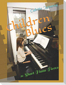 Children Blues: 10 Short Piano Pieces