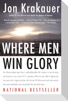 Where Men Win Glory