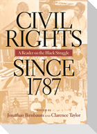 Civil Rights Since 1787