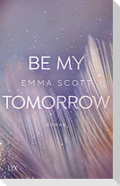 Be My Tomorrow