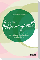 Mindset: Hoffnungsvoll