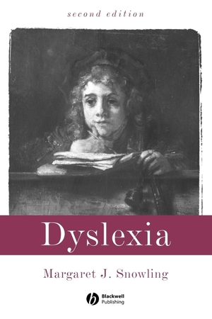 Snowling. Dyslexia 2e. John Wiley & Sons, 2000.