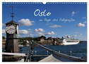 Oslo im Auge des Fotografen (Wandkalender 2025 DIN A3 quer), CALVENDO Monatskalender