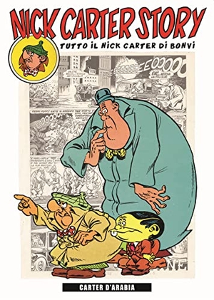 Bonvi. Carter d'Arabia. Editoriale Cosmo, 2023.