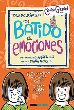 Rodríguez, Nora / Raquel Gu. Un batido de emociones. Editorial Vicens Vives, 2020.