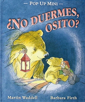 Waddell, Martin. ¿No duermes, osito?. Editorial Kókinos, 2014.