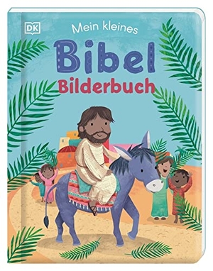 Mein kleines Bibel-Bilderbuch - Pappbilderbuch für Kinder ab 1 Jahr. Dorling Kindersley Verlag, 2021.