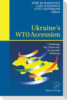 Ukraine¿s WTO Accession