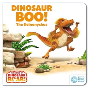 Willis, Jeanne / Peter Curtis. The World of Dinosaur Roar!: Dinosaur Boo! The Deinonychus: Book 2. Hachette Children's Group, 2024.