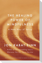 The Healing Power of Mindfulness