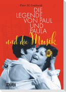Die Legende von Paul und Paula und die Musik