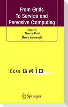 From Grids To Service and Pervasive Computing