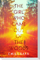 The Girl Who Came Out of the Woods