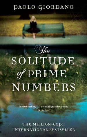 Giordano, Paolo. The Solitude of Prime Numbers. Tr