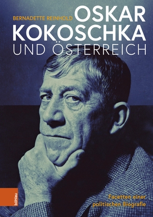 Reinhold, Bernadette. Oskar Kokoschka und Österreich - Facetten einer politischen Biografie. Boehlau Verlag, 2022.