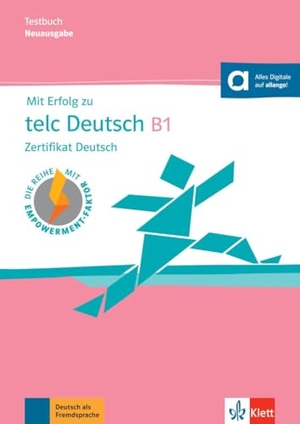 Boetel, Arndt / Pohlschmidt, Anna et al. Mit Erfolg zu telc Deutsch B1 - Testbuch - Zertifikat Deutsch. Buch mit digitalen Extras. Klett Sprachen GmbH, 2025.