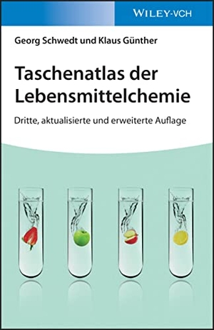 Schwedt, Georg / Klaus Günther. Taschenatlas der Lebensmittelchemie. Wiley-VCH GmbH, 2023.