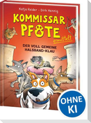 Kommissar Pfote ermittelt (Band 2) - Der voll gemeine Halsband-Klau
