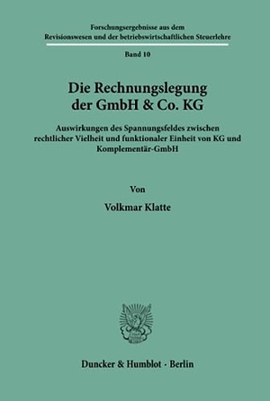 Klatte, Volkmar. Die Rechnungslegung der GmbH & Co. KG. - Auswirkungen des Spannungsfeldes zwischen rechtlicher Vielheit und funktionaler Einheit von KG und Komplementär-GmbH.. Duncker & Humblot, 1991.