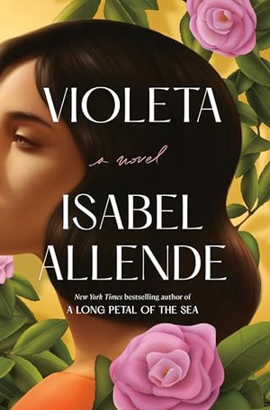 Allende, Isabel. Violeta [English Edition]. Random House Publishing Group, 2022.